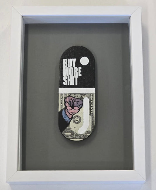 the AXIOMATIC point - Buy More Shit. Finger Pointing Black Pill.